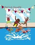 Daring Doodle & Friends Take a Dive